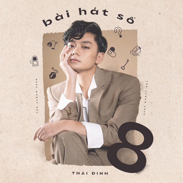 Thái Đinh - Bài Hát Số 8
