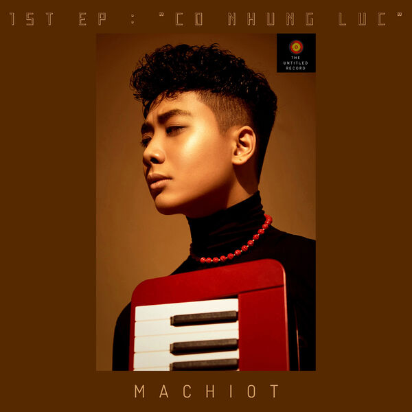 Machiot - Có Những Lúc (Beat)