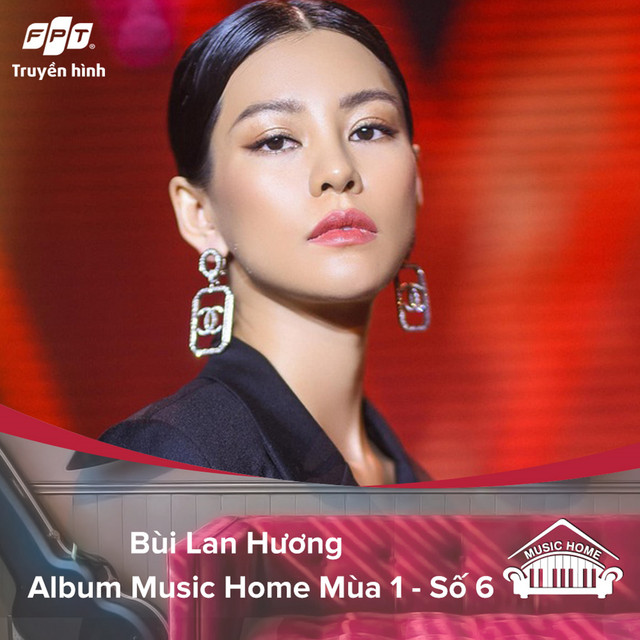 Music Home - Bùi Lan Hương (feat. Tùng Dương)