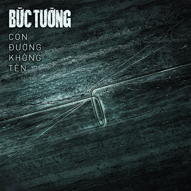Bức Tường - Con Đường Không Tên