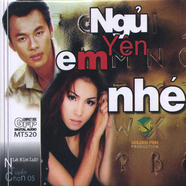 Lê Kim Lực - Ngủ Yên Em Nhé Vol. V
