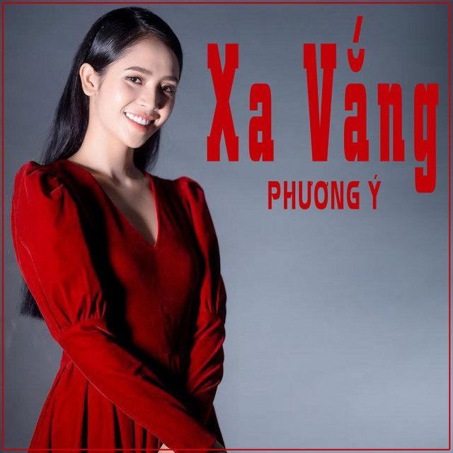 Phương Ý - Xa Vắng