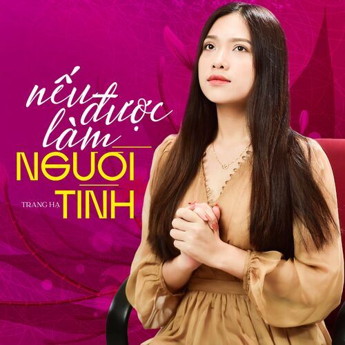 Trang Hạ - Nếu Được Làm Người Tình
