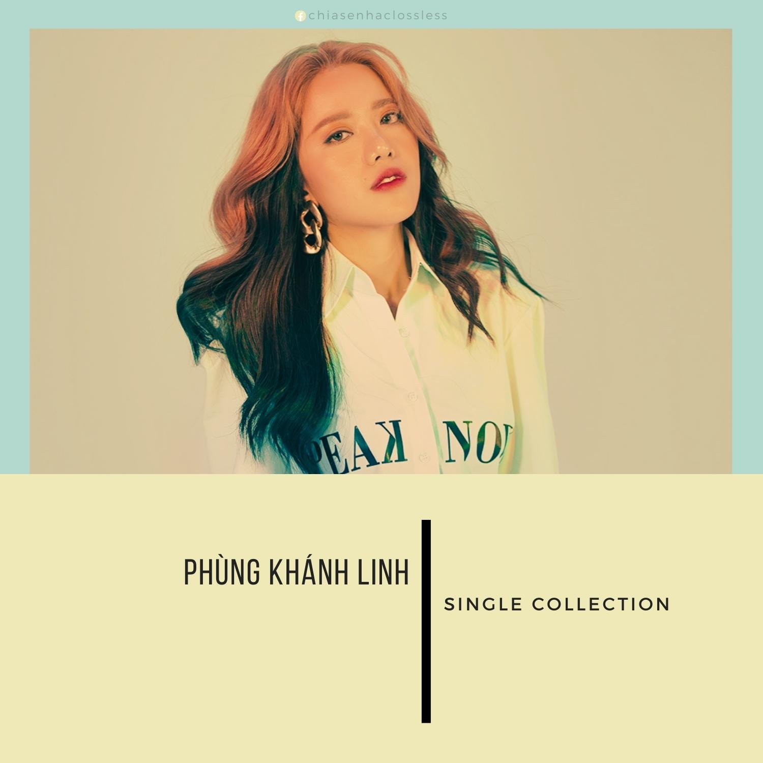 Phùng Khánh Linh - Single Collection