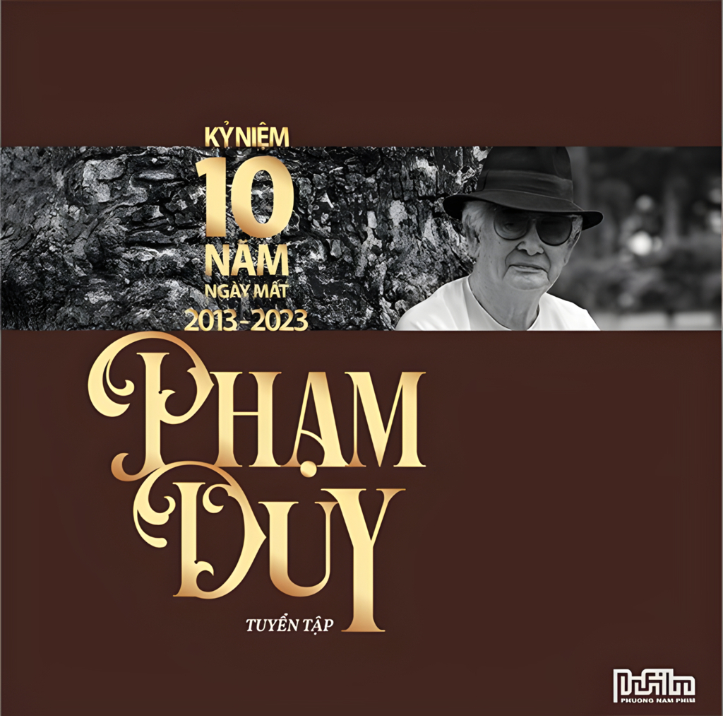 Kỷ niệm 10 năm ngày mất nhạc sĩ Phạm Duy (2013 - 2023)