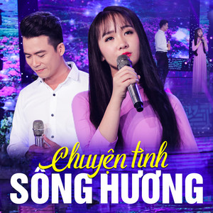 Kim Chi - Chuyện Tình Sông Hương