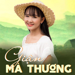 Kim Chi - Giận Mà Thương