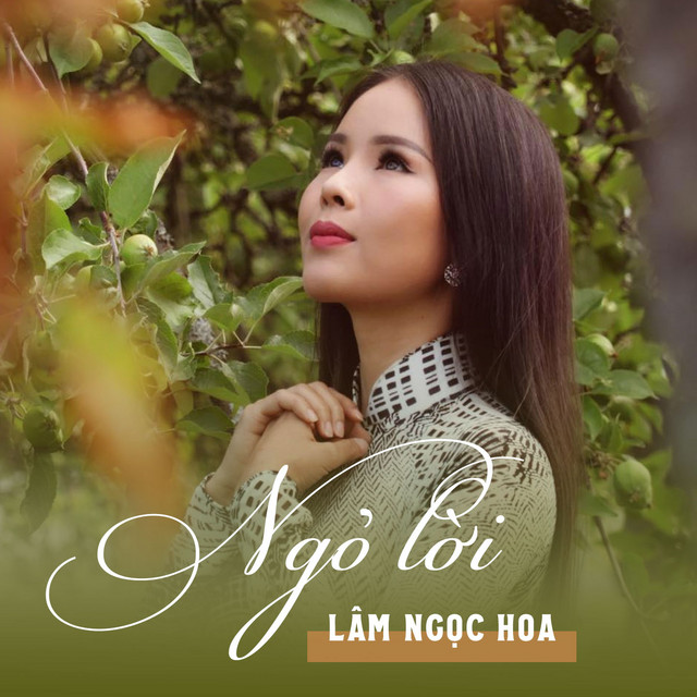 Lâm Ngọc Hoa - Ngỏ Lời