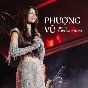 Phượng Vũ - Live At Mây Lang Thang
