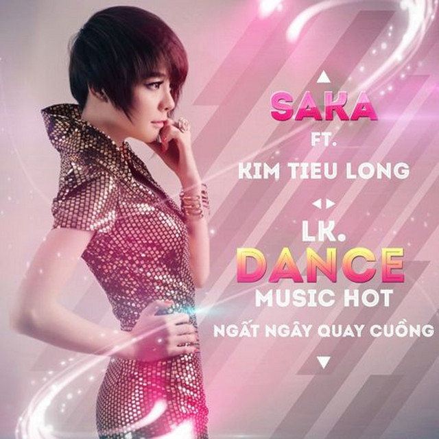 Saka Trương Tuyền - Ngất Ngây Quay Cuồng