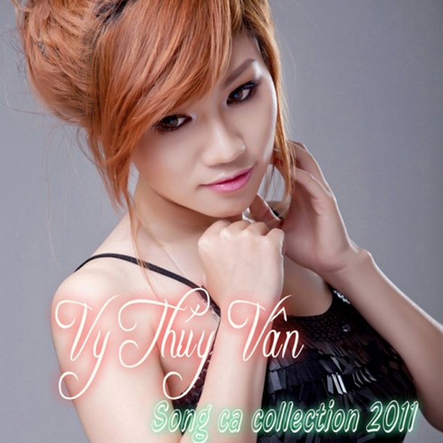 Vy Thúy Vân - Song Ca Collection
