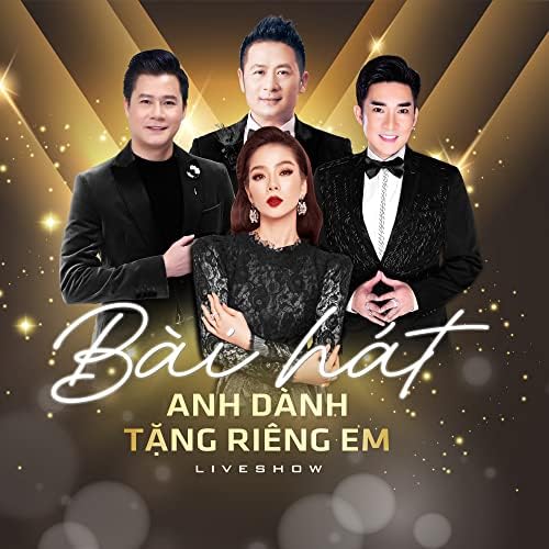 Bài Hát Anh Dành Tặng Riêng Em (Liveshow)