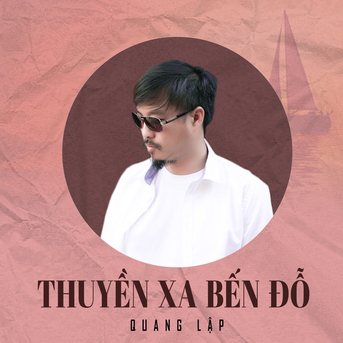 Quang Lập - Thuyền Xa Bến Đỗ