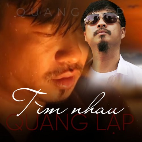 Quang Lập - Tìm Nhau