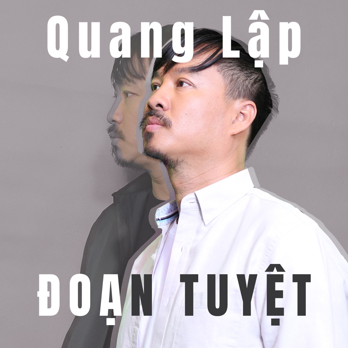 Quang Lập - Đoạn tuyệt (2016)