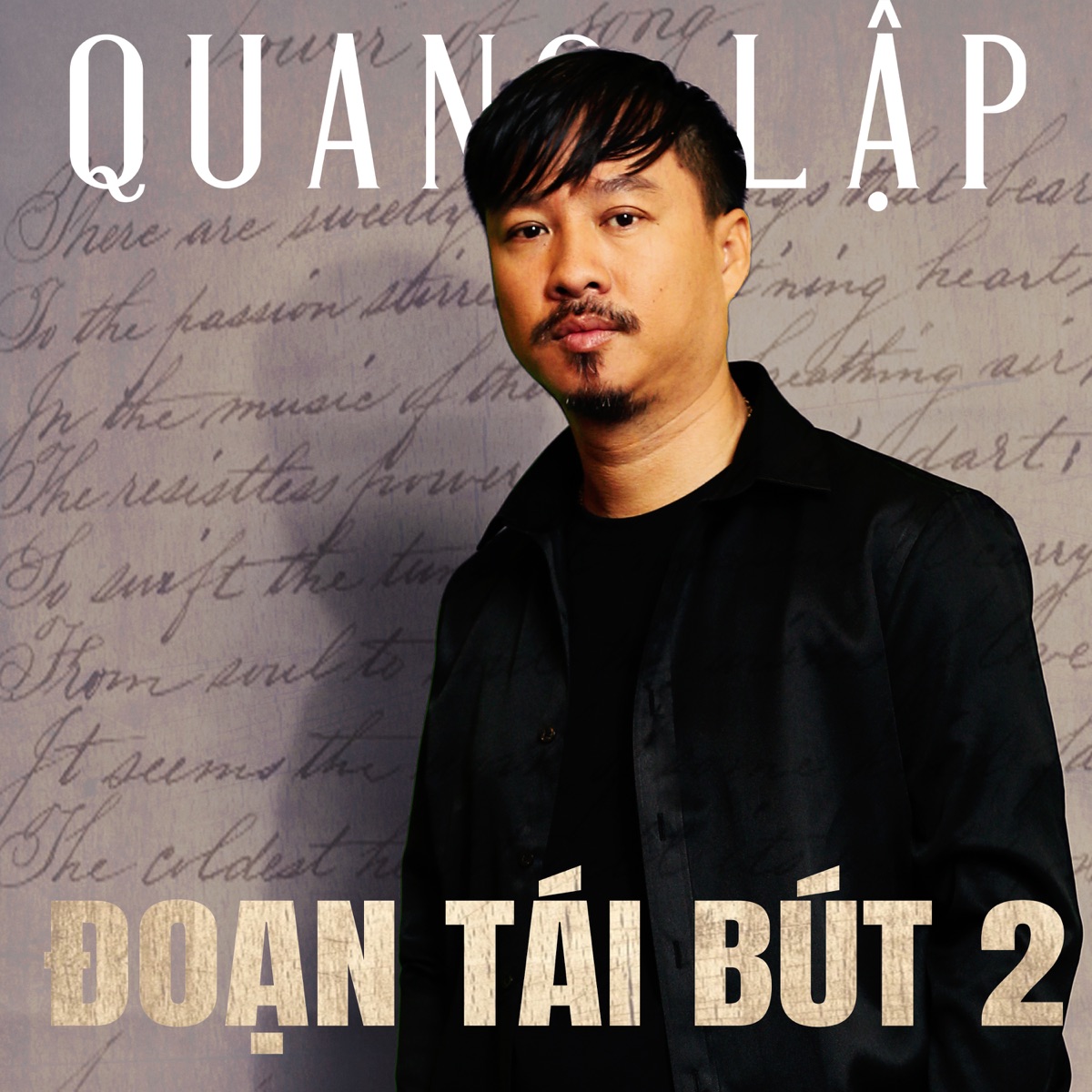 Quang Lập - Đoạn Tái Bút 2