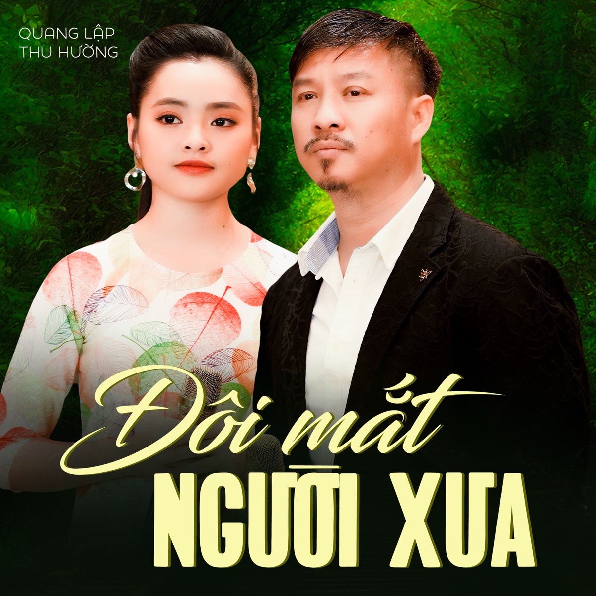 Quang Lập & Thu Hương - Đôi Mắt Người Xưa