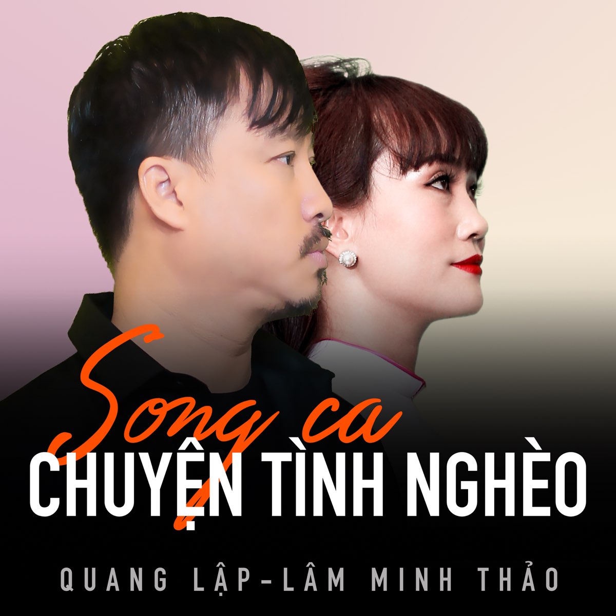 Quang Lập & Lâm Minh Thảo - Song Sa Chuyện Tình Nghèo