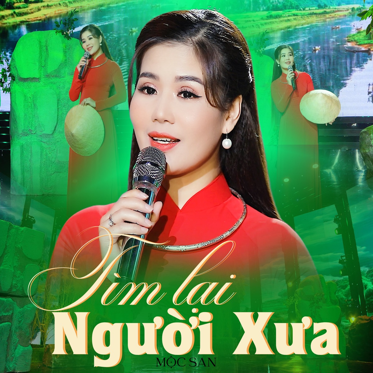Mộc San - Tìm Lại Người Xưa