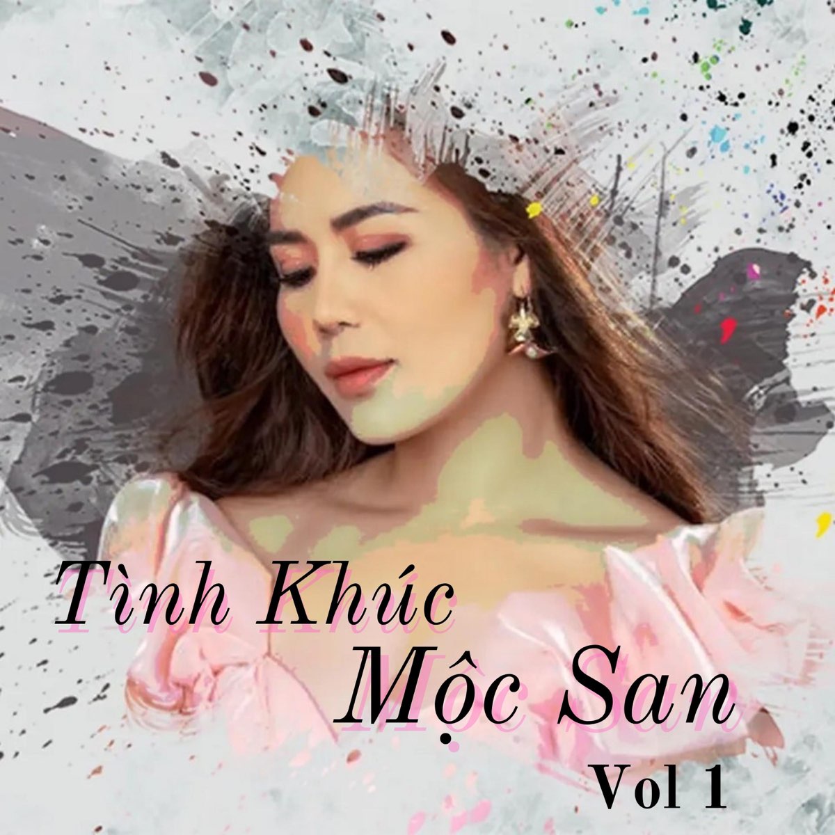 Mộc San - Tình Khúc Mộc San Vol 1