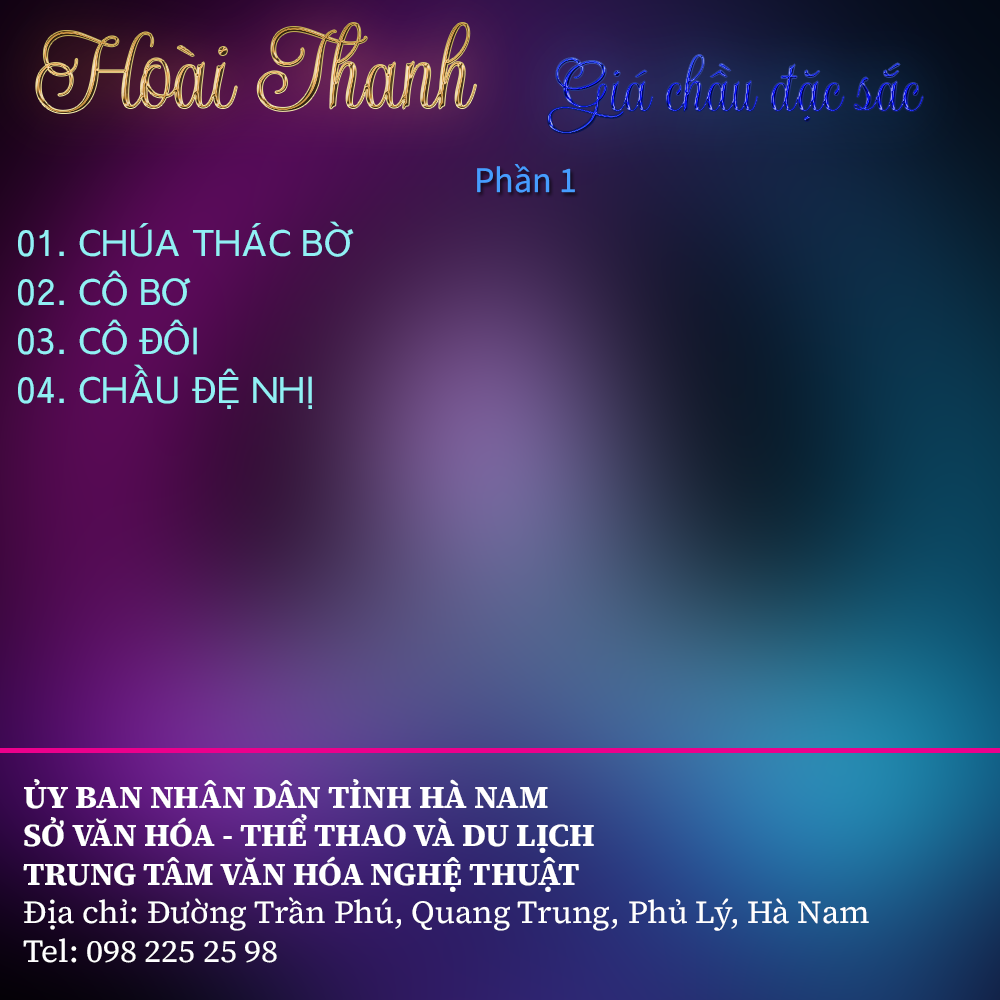 Hoài Thanh - Giá Chầu Đặc Sắc (Phần 1)