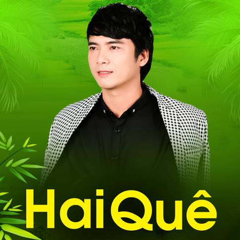 Lê Sang - Hai Quê