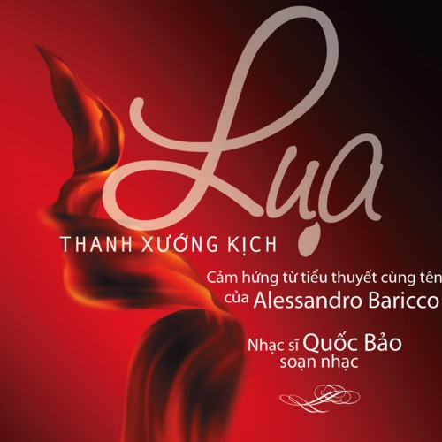 Thanh Xướng Kịch - Lụa