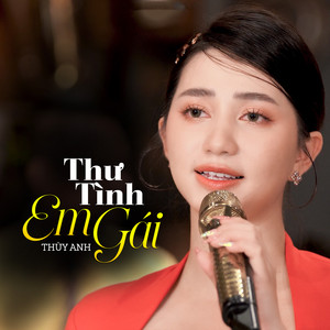 Thùy Anh - Thư Tình Em Gái