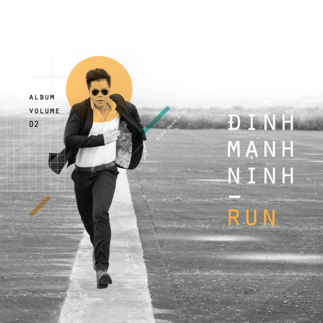 Đinh Mạnh Ninh - Run Vol. 2