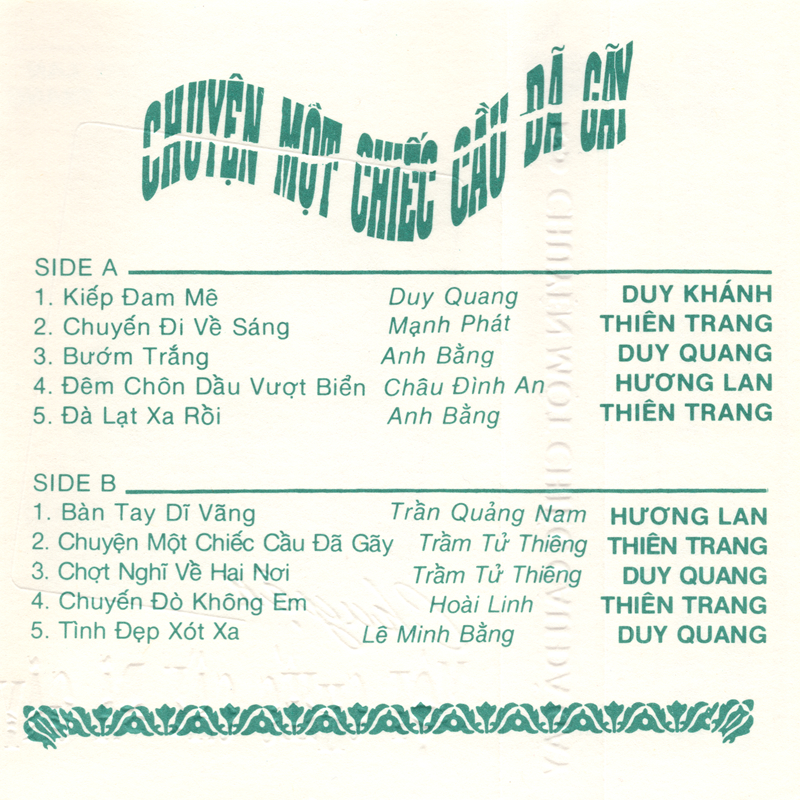 Tape Cali 3 - Chuyện Một Chiếc Cầu Đã Gãy